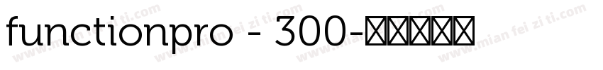 functionpro - 300字体转换